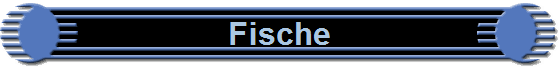Fische